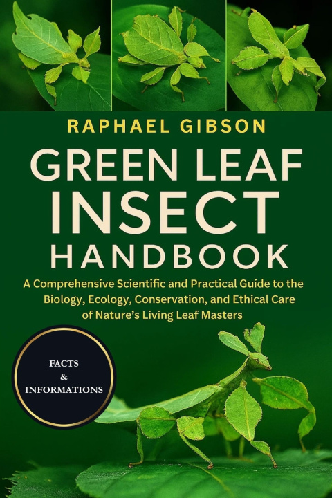 Kniha GREEN LEAF INSECT HANDBOOK RAPHAEL GIBSON