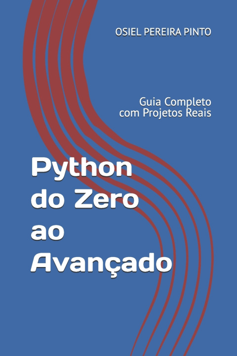 Knjiga Python do Zero ao Avançado OSIEL PINTO