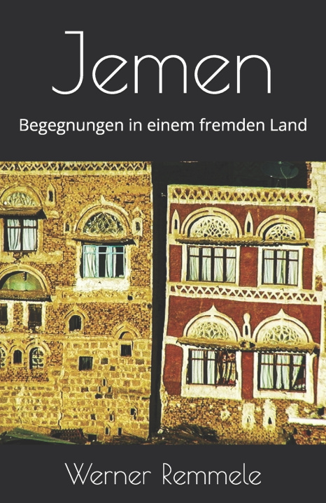 Buch Jemen Werner Remmele