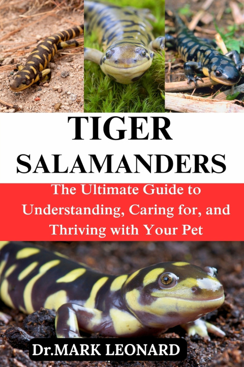 Boek TIGER SALANMANDERS Dr. MARK LEONARD