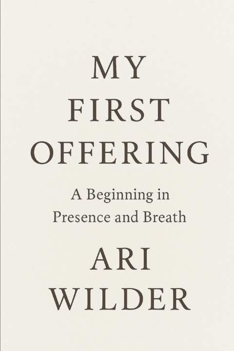 Kniha My First Offering Ari Wilder