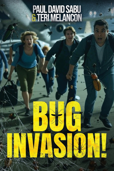 Kniha Bug Invasion! Teri Melancon
