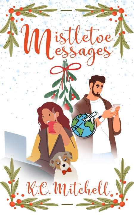 Kniha Mistletoe Messages K.C. Mitchell