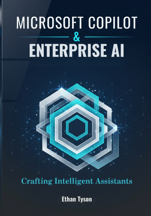 Kniha Microsoft Copilot & Enterprise AI Ethan Tyson