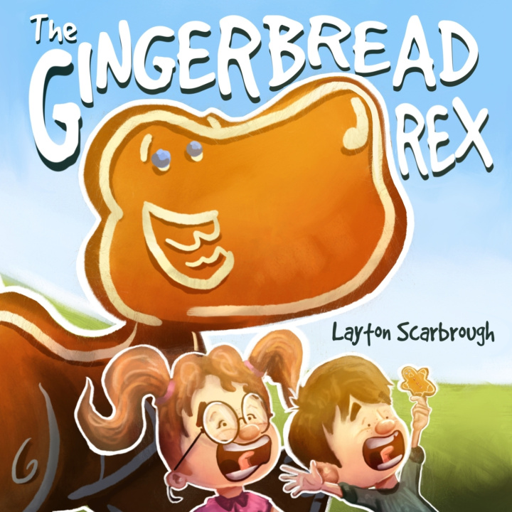 Kniha The Gingerbread Rex Layton Scarbrough