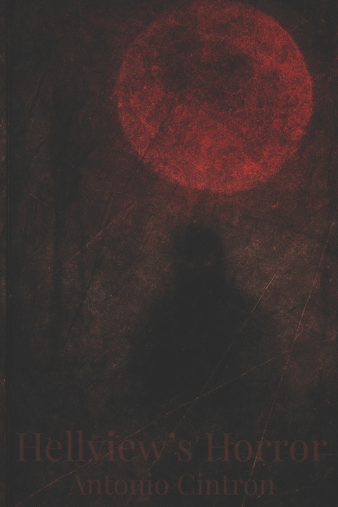 Kniha Hellview's Horror Antonio Cintron