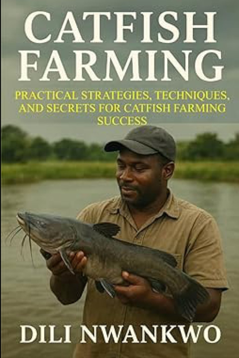 Kniha CATFISH FARMING DILI NWANKWO