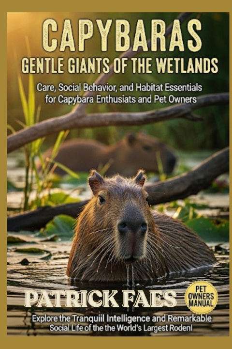 Kniha CAPYBARA PATRICK FAES