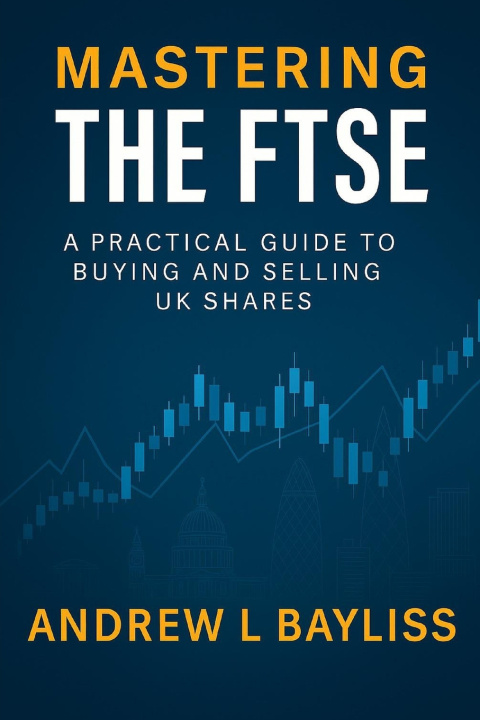 Kniha Mastering the FTSE Andrew L Bayliss