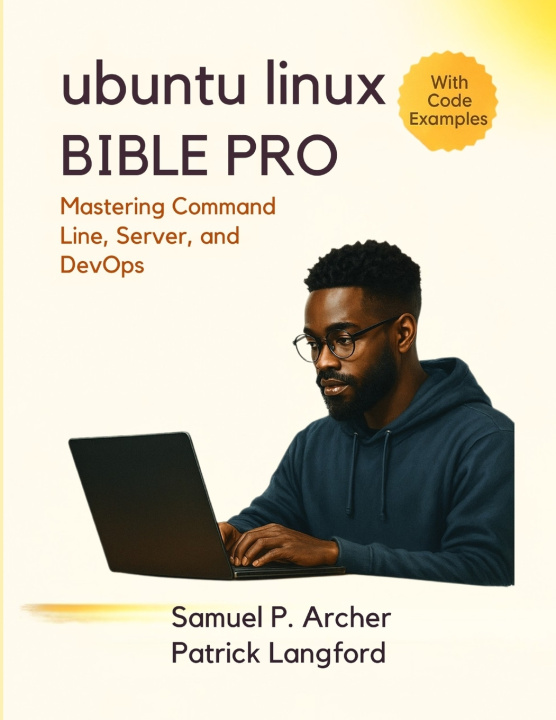 Knjiga Ubuntu Linux Bible Pro Patrick Langford