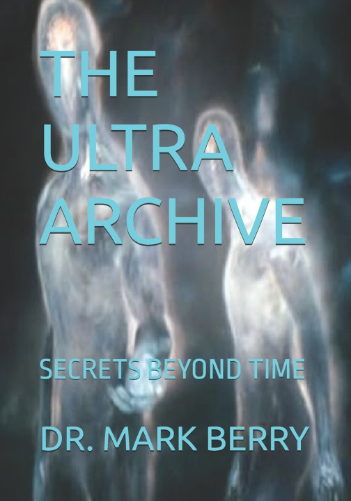 Buch THE ULTRA ARCHIVE MARK BERRY