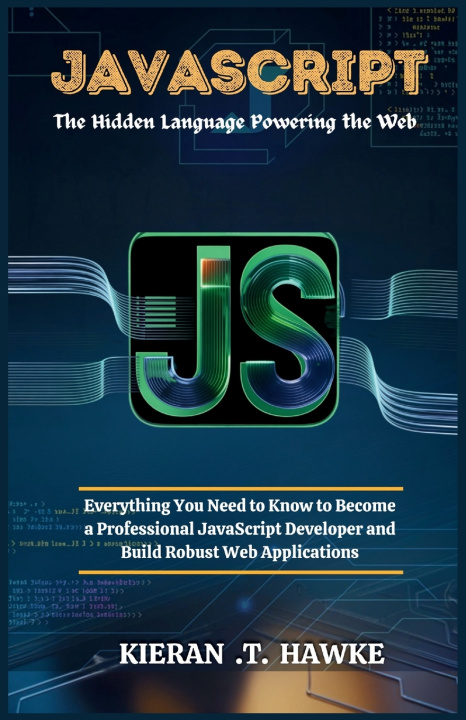 Knjiga JavaScript Kieran .T. Hawke