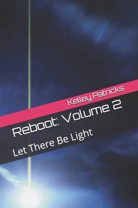 Kniha Reboot Kelley Patricks
