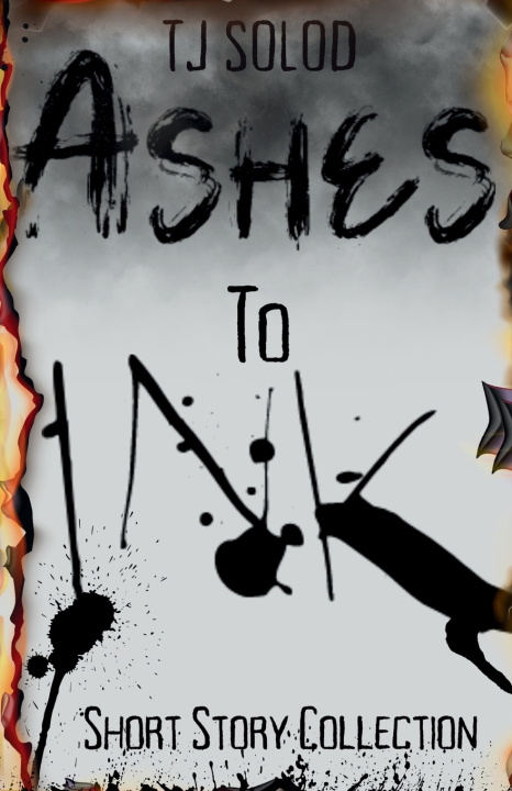 Knjiga Ashes to Ink TJ Solod