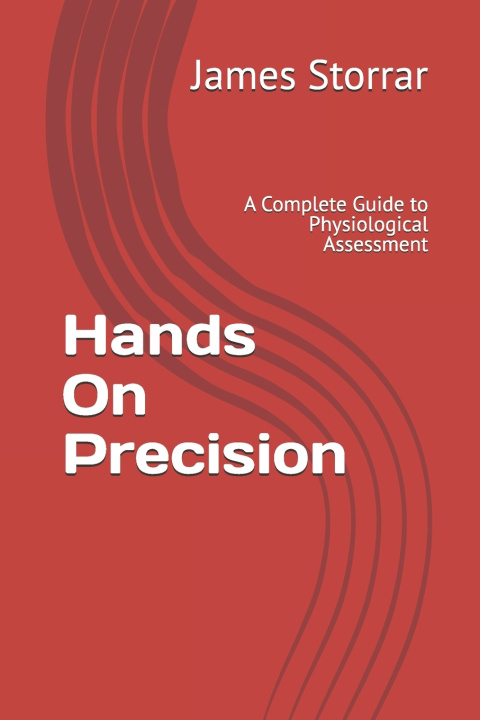 Kniha Hands On Precision James Storrar