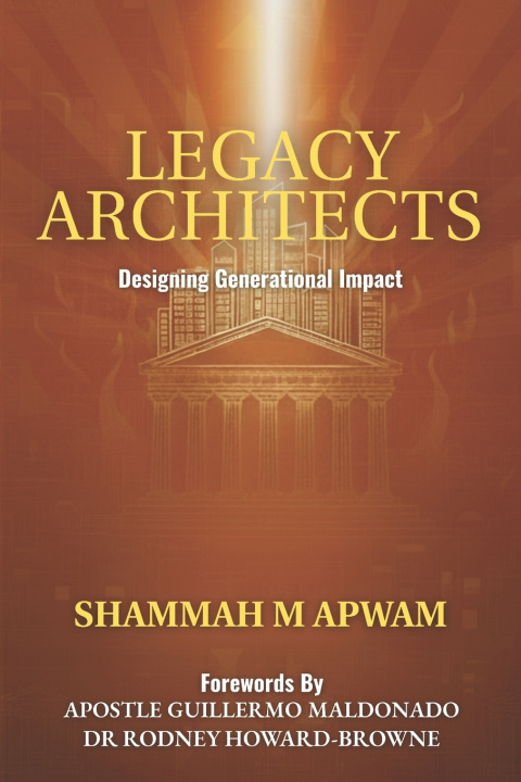 Kniha Legacy Architects Shammah M APWAM