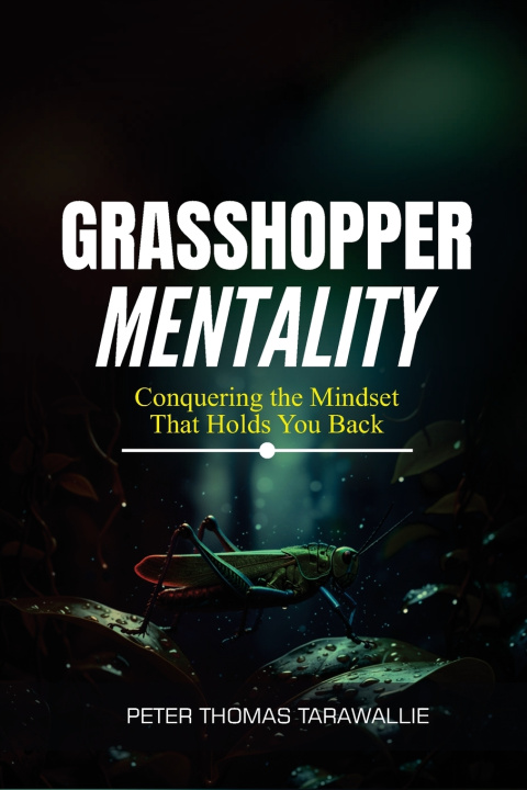 Kniha Grasshopper Mentality Peter Thomas Tarawallie