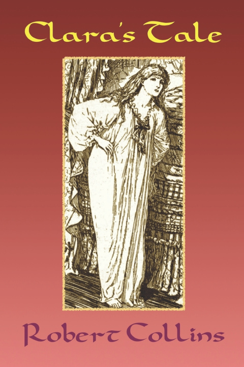 Kniha Clara's Tale Robert L. Collins