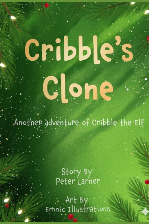 Kniha Cribble's Clone Peter Larner