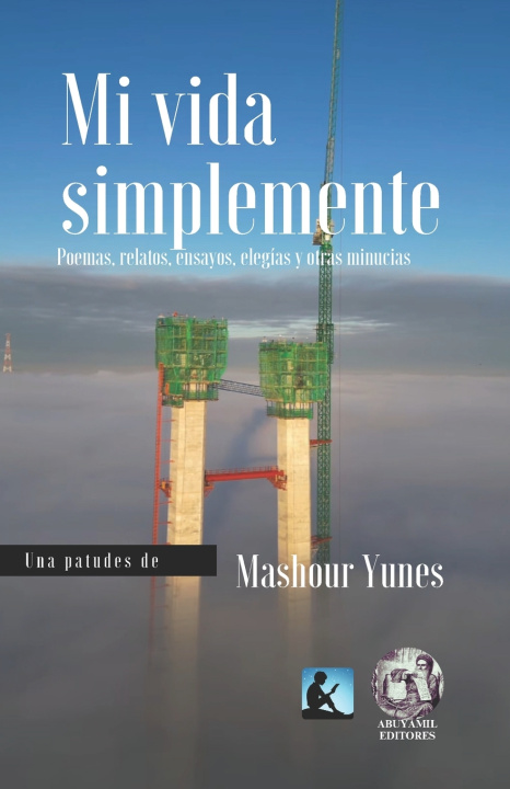 Knjiga MI VIDA SIMPLEMENTE Mashour Yunes