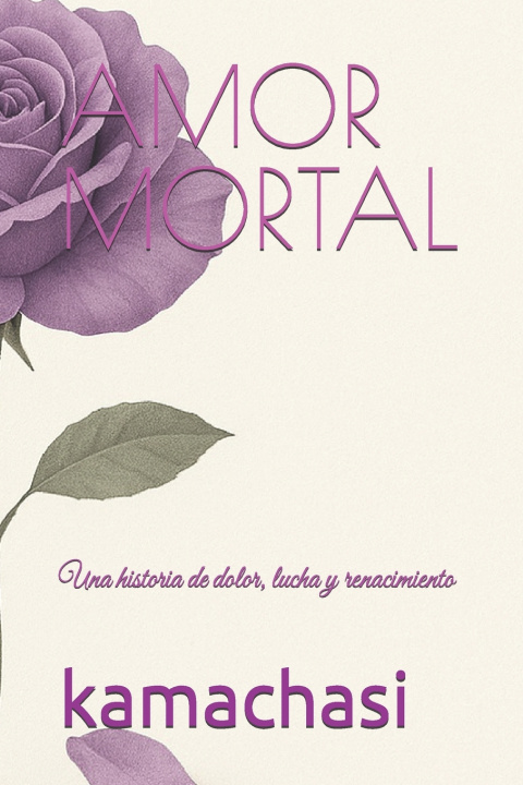 Kniha AMOR MORTAL karen chamorro