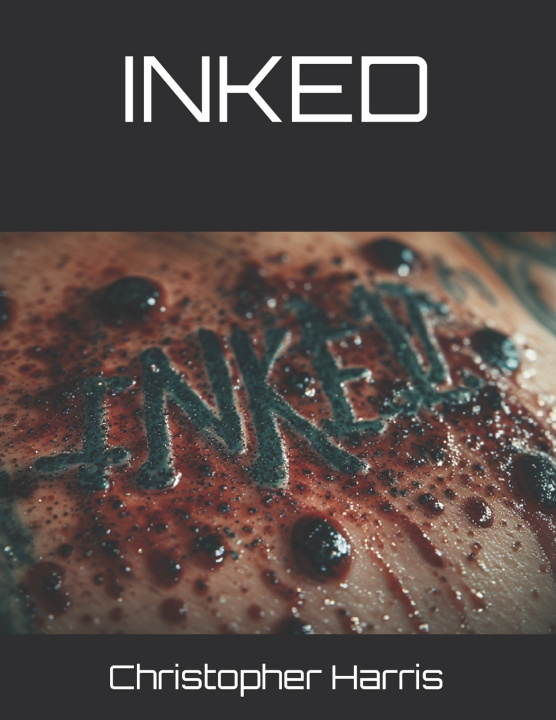 Kniha INKED Christopher Harris