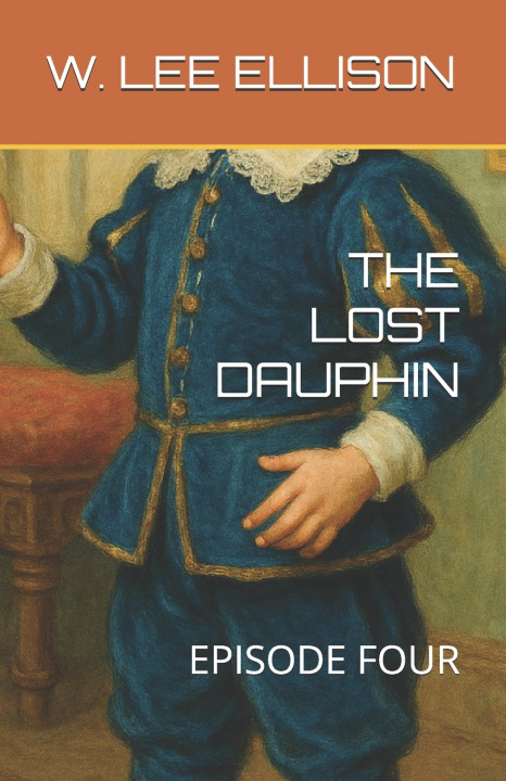 Knjiga THE LOST DAUPHIN W. LEE ELLISON