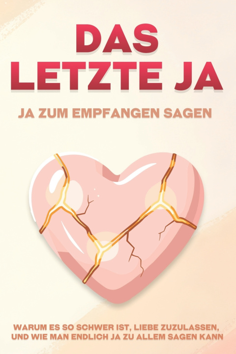 Kniha Das letzte Ja Sherry Lee