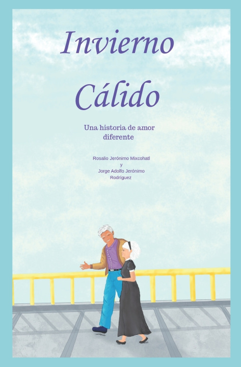 Knjiga Invierno Cálido Jorge Adolfo Jerónimo Rodríguez