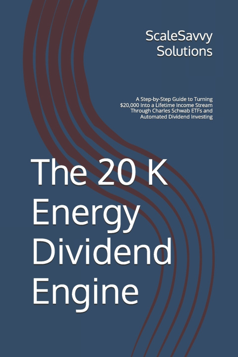 Knjiga The 20K Energy Dividend Engine Larry L Campbell