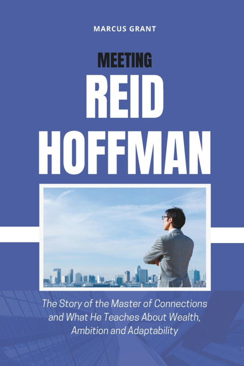 Knjiga MEETING REID HOFFMAN Marcus Grant