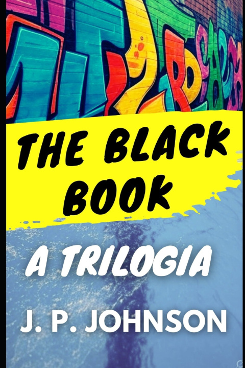 Книга THE BLACK BOOK J. P. JOHNSON