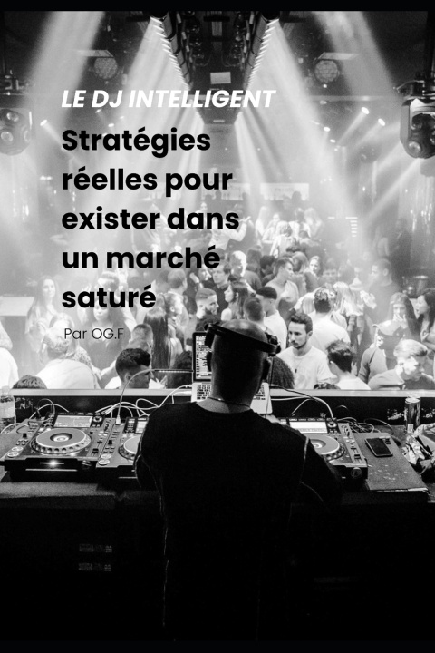 Libro Le DJ intelligent OG.F