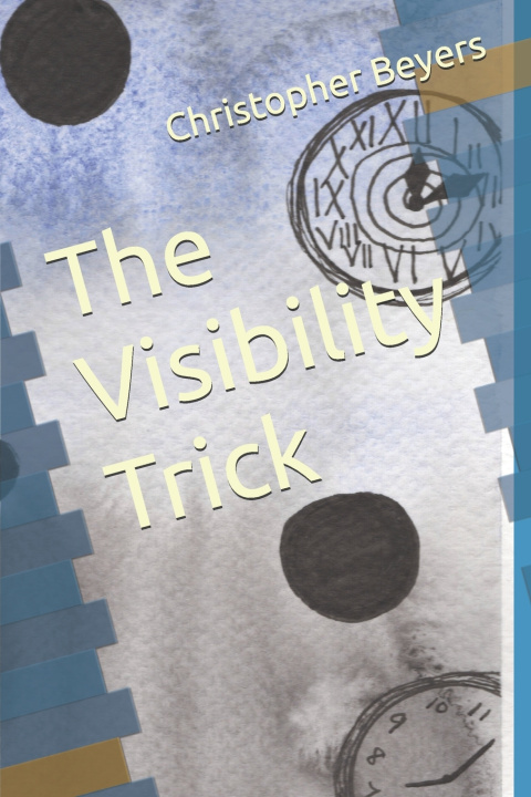 Boek The Visibility Trick Christopher Beyers