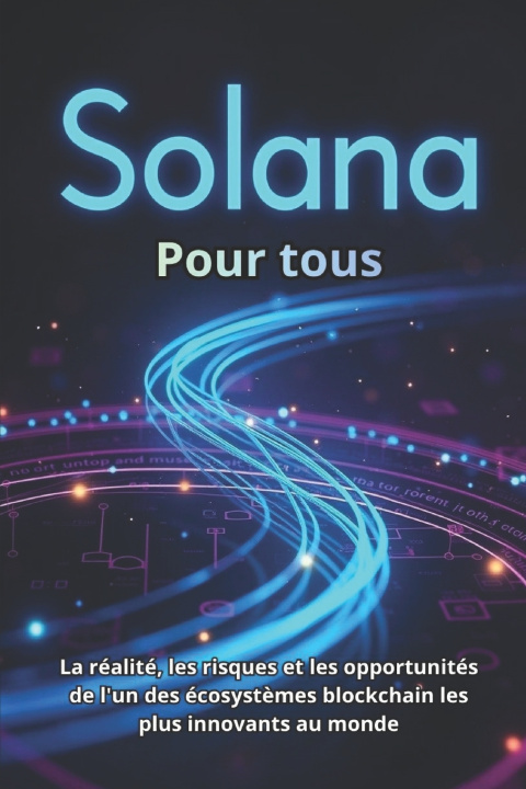 Knjiga Solana (SOL) Pour tous Svitana