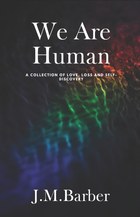 Kniha We Are Human J M Barber