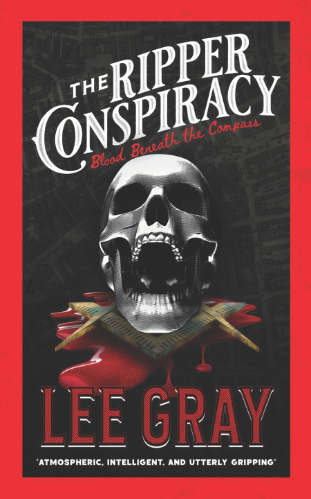 Knjiga The Ripper Conspiracy Lee Gray