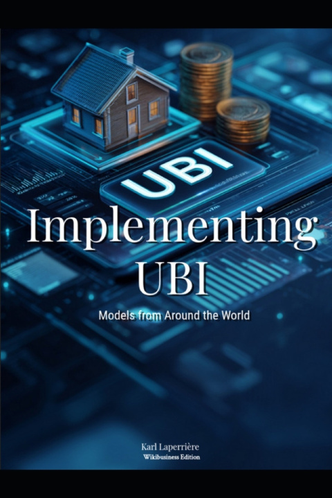 Knjiga Implementing UBI Karl Laperrière
