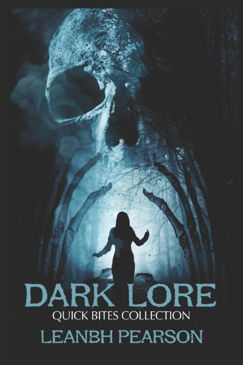 Knjiga Dark Lore Leanbh Pearson