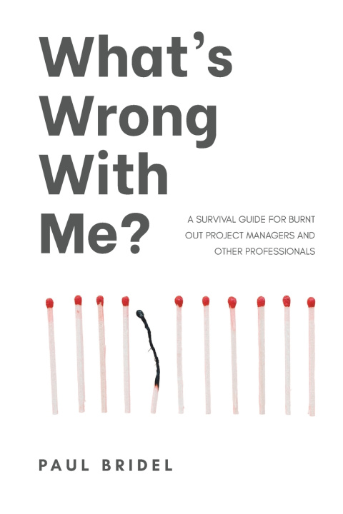 Kniha What's Wrong With Me? Paul Bridel