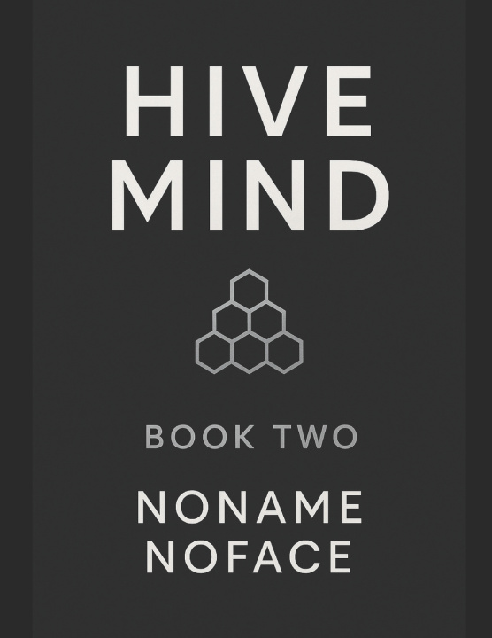 Kniha HIVE MIND NONAME NOFACE