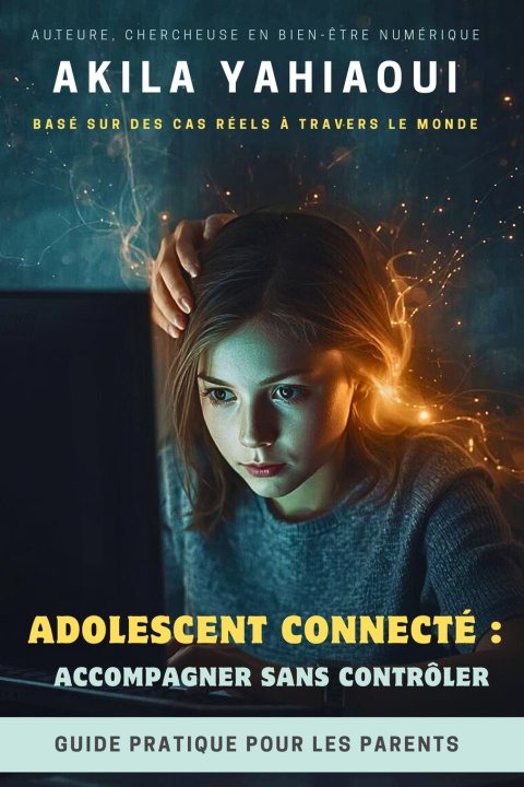 Βιβλίο ADOLESCENT CONNECTÉ Akila Yahiaoui