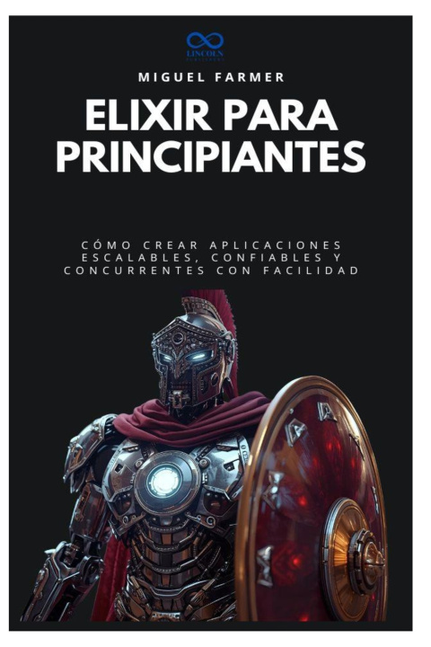 Kniha Elixir para principiantes MIGUEL FARMER