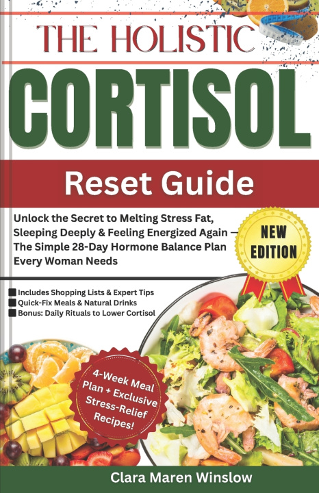 Kniha The Holistic Cortisol Reset Guide Clara Maren Winslow