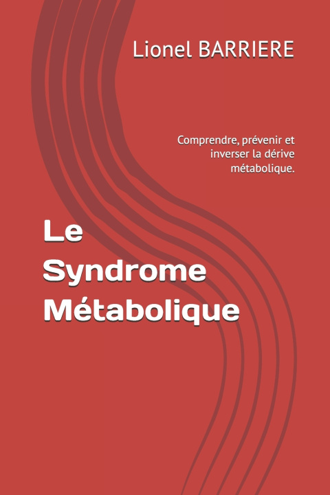 Kniha Le Syndrome Métabolique Lionel BARRIERE
