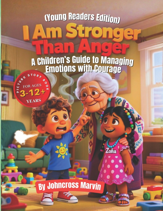 Knjiga I Am Stronger Than Anger (Young Readers Edition) Johncross Marvin I.
