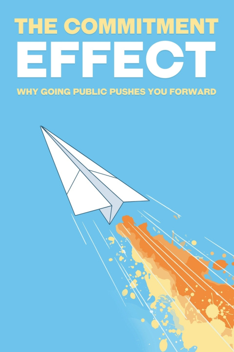 Knjiga The Commitment Effect Sherry Lee