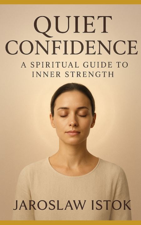 Kniha Quiet Confidence Jaroslaw Istok