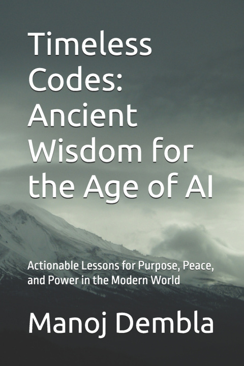 Knjiga Timeless Codes Manoj Dembla