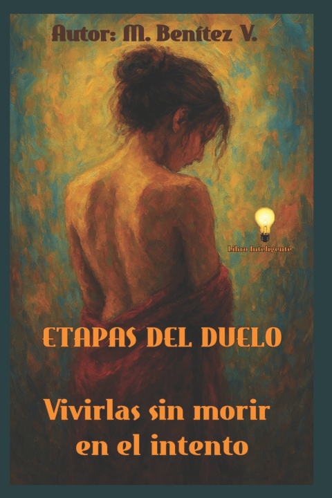 Knjiga ETAPAS DEL DUELO M. Benitez V.